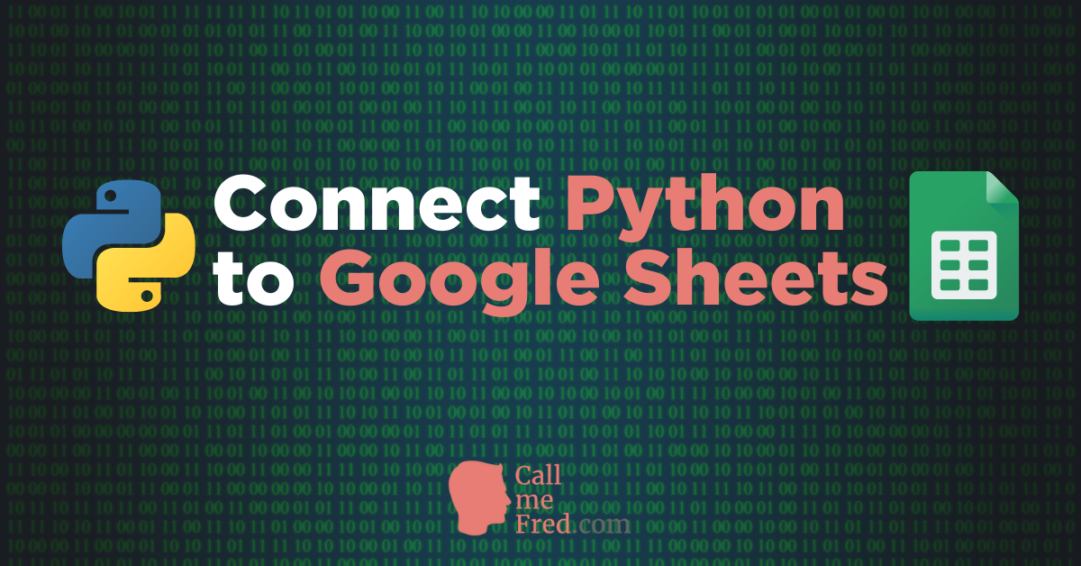 Connect Python to Google Sheets