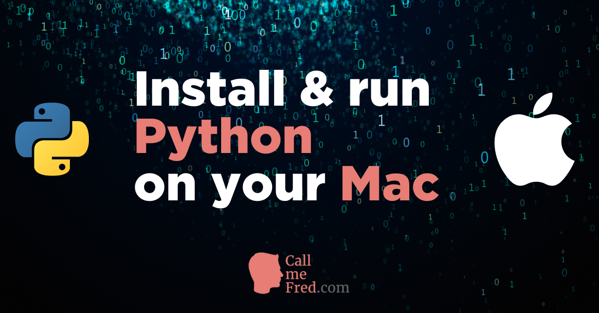 Install run Python on your Mac